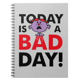 Little Miss Naughty Today is a Bad Day Spiral Notebook