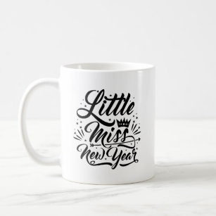 Little Miss New Year Typography Mug