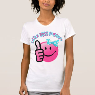 little miss positive tshirt