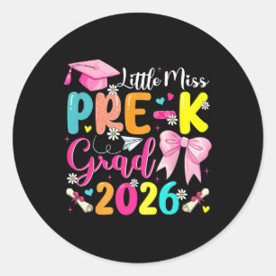 Little Miss Pre-k Grad 2026 Preschool Graduation K Classic Round Sticker