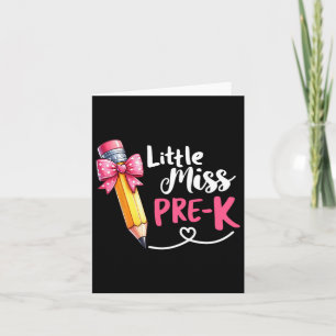 Little Miss Pre-k Shirt Back To School Pre Kinderg Card
