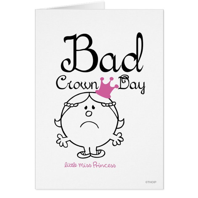 Little Miss Princess | Bad Crown Day (Front)