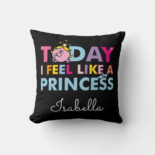Little Miss Princess | I Feel Like A Princess Cushion (Front)