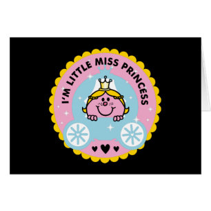 Little Miss Princess   I'm A Princess