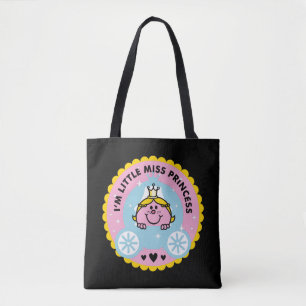 Little Miss Princess   I'm A Princess Tote Bag