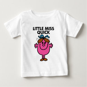 Little Miss Quick Black Lettering Baby T-Shirt