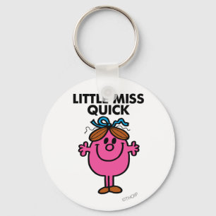 Little Miss Quick   Black Lettering Key Ring