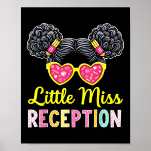 Little Miss Reception Girls Kids Back To School Me Poster