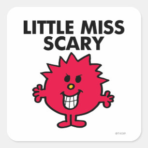 Little Miss Scary   Black Lettering Square Sticker