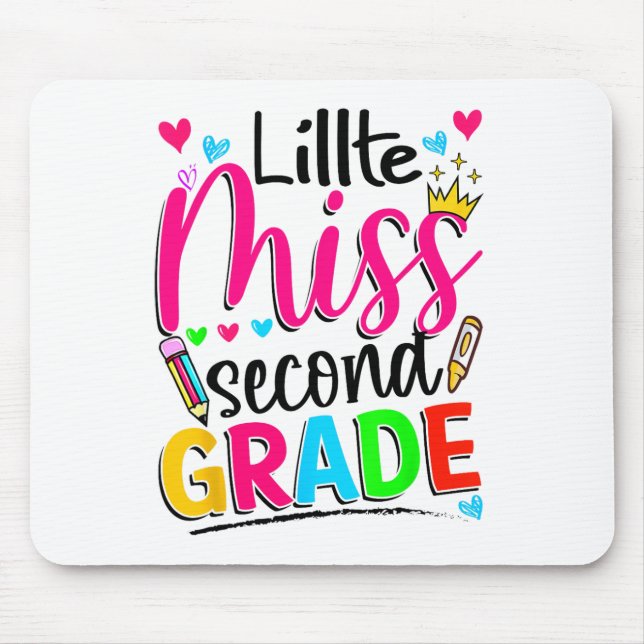 Little Miss Second Grade Ck To School Second Grade Mouse Pad (Front)