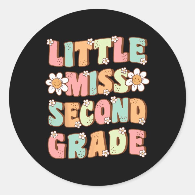 Little Miss Second Grade Cute Groovy First Day of  Classic Round Sticker (Front)