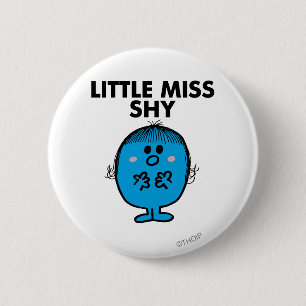 Little Miss Shy Black Lettering 6 Cm Round Badge