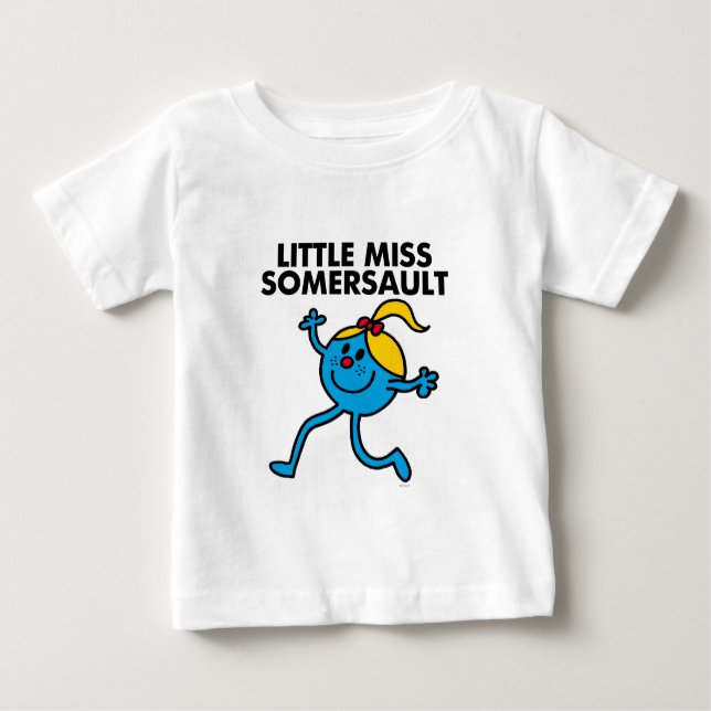 Little Miss Somersault Walking Tall Baby T-Shirt (Front)