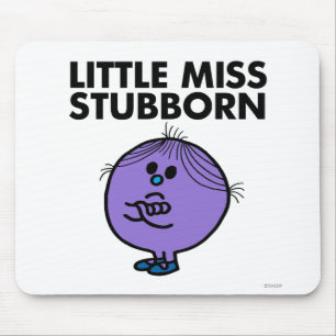Little Miss Stubborn Arms Crossed Mouse Pad
