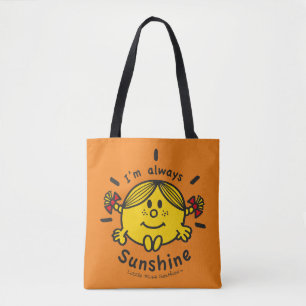Little Miss Sunshine I'm Always Sunshine Tote Bag
