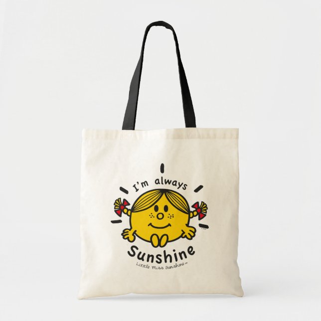 Little Miss Sunshine | I'm Always Sunshine Tote Bag (Front)
