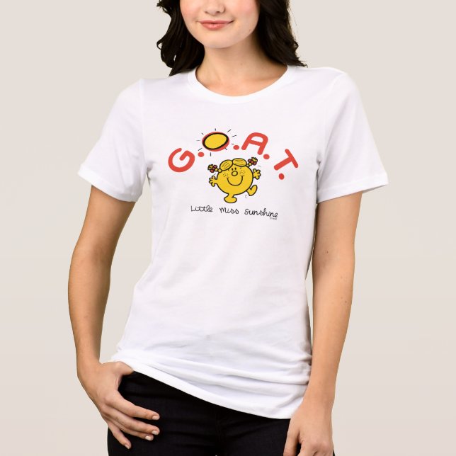 Little Miss Sunshine is the G.O.A.T. Tri-Blend Shirt (Front)