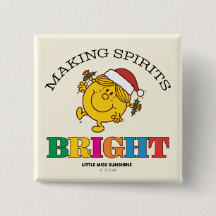 Little Miss Sunshine Making Spirits Bright 15 Cm Square Badge