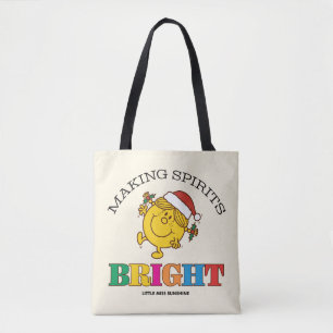 Little Miss Sunshine Making Spirits Bright Tote Bag