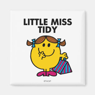 Little Miss Tidy   Black Lettering Magnet