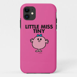Little Miss Tiny   Black Lettering iPhone 11 Case