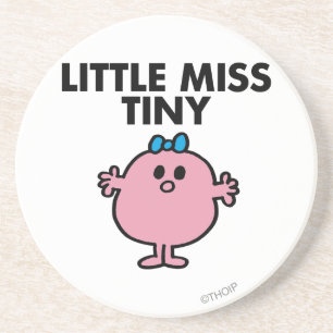 Little Miss Tiny Black Lettering Coaster
