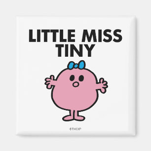 Little Miss Tiny Black Lettering Magnet