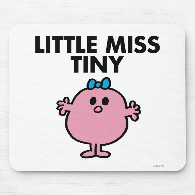 Little Miss Tiny | Black Lettering Mouse Pad (Front)