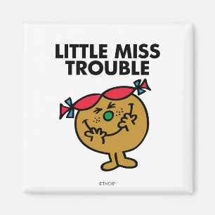 Little Miss Trouble Laughing Magnet