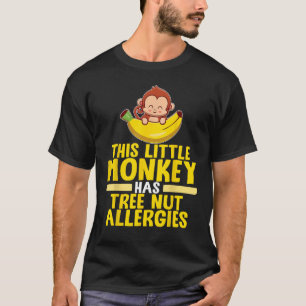 Little Monkey Has Tree Nut Allergies T-Shirt
