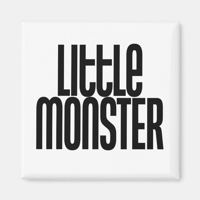 Little Monster Magnet (Front)