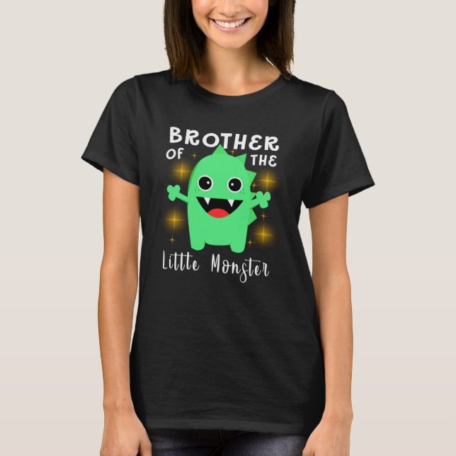 Little Monster Outfit  Brother Of The Little Monst T-Shirt (Front)