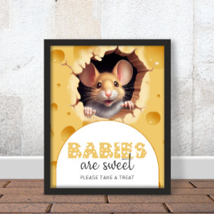 Little mouse in cheese Babies are sweet Poster