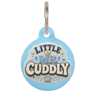 Little Mr Cuddly Dog Tag