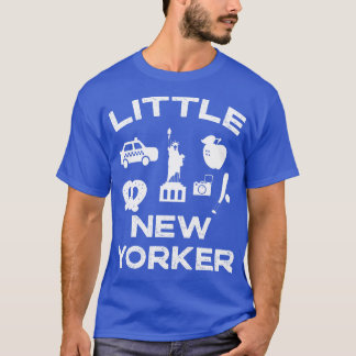 Little New Yorker New York Kids New York Children  T-Shirt