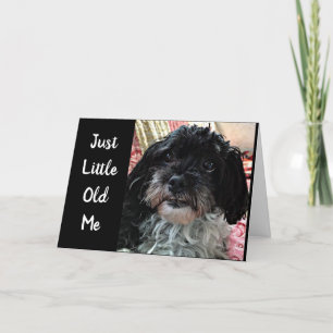 LITTLE OLD ME ASKS **HOW ARE YOU?*** CARD