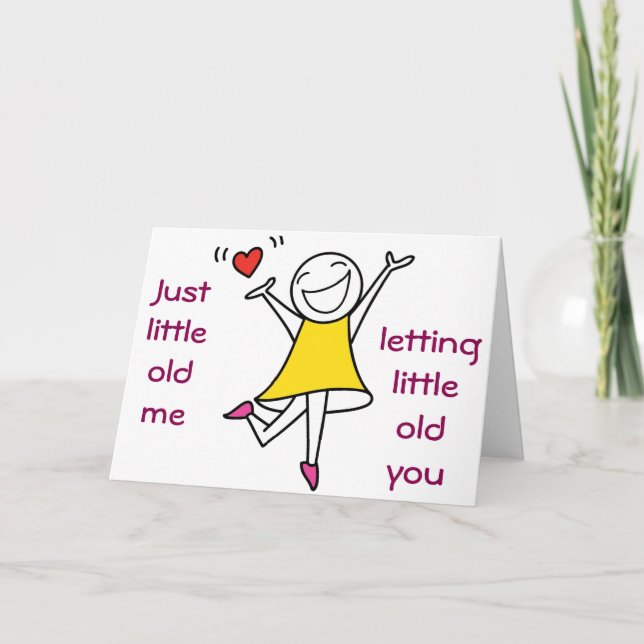 LITTLE OLD ME WISHES LITTLE OLD YOU HAPPY BIRTHDAY CARD (Front)