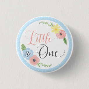 Little One Floral Baby's First Birthday Party Butt 3 Cm Round Badge