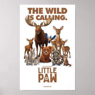 Little Paw "The Wild Is Calling" Poster
