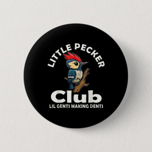 Little Pecker Club Front And Back 6 Cm Round Badge