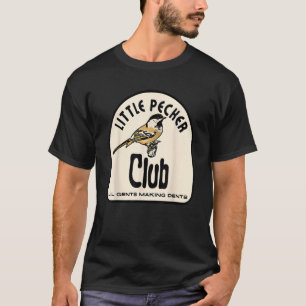 little pecker club T-Shirt