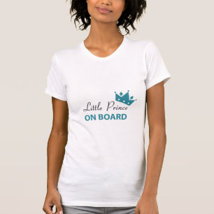 Little Prince On Board - Pregnancy Shirt