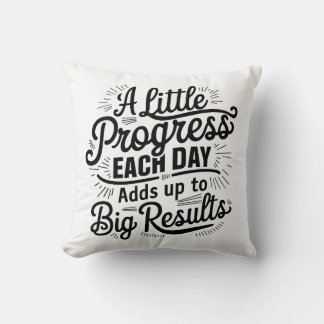 Little Progress Daily Cushion