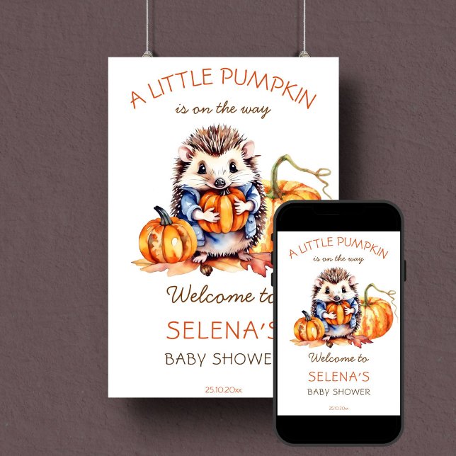 Little pumpkin baby shower cute hedgehog welcome poster (Little pumpkin fall themed baby shower welcome sign cute hedgehog with pumpkins woodlands download)