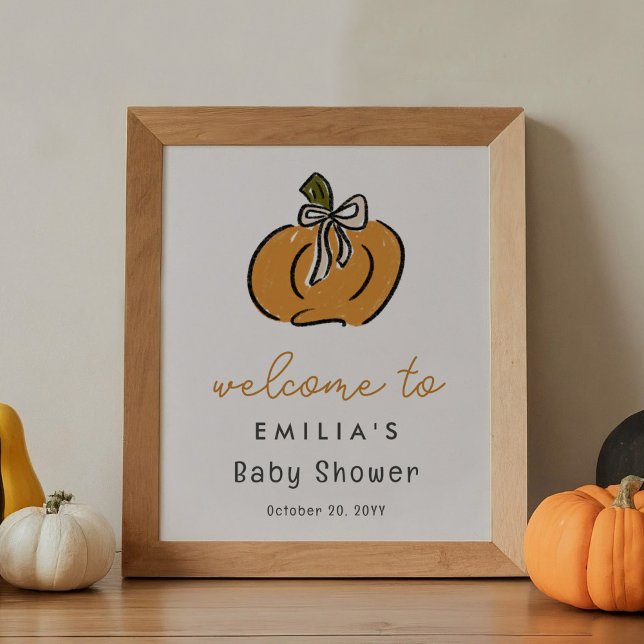 Little Pumpkin Baby Shower Welcome Sign (Little pumpkin baby shower welcome sign.)