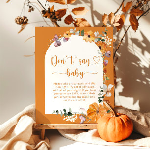 Little pumpkin fall Don't say baby Poster