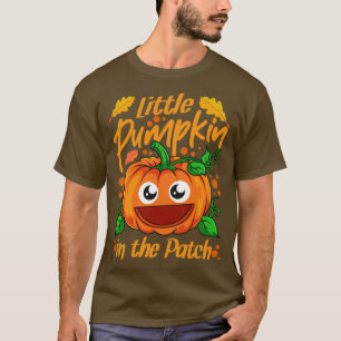Little Pumpkin In The Patch Halloween1 T-Shirt