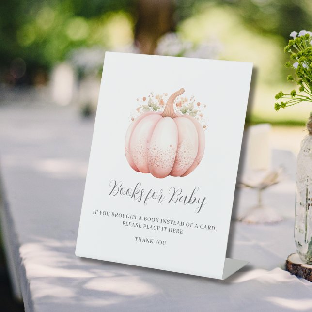 Little Pumpkin Pink Baby Shower Books For Baby  Pedestal Sign (Creator Uploaded)