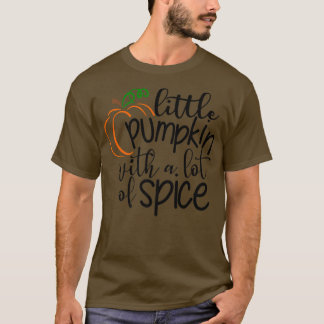 Little Pumpkin With Lots Of Spice Kids Thanksgivin T-Shirt