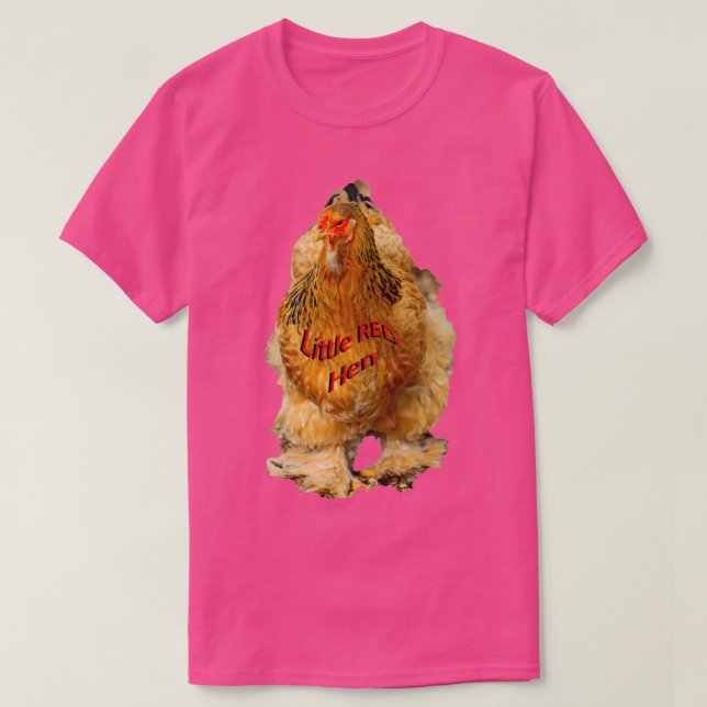 Little Red Hen T-Shirt (Design Front)